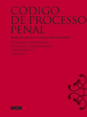 cover image of Código de Processo Penal--Atualizado com a Lei n.º 20/2013, de 21 de fevereiro